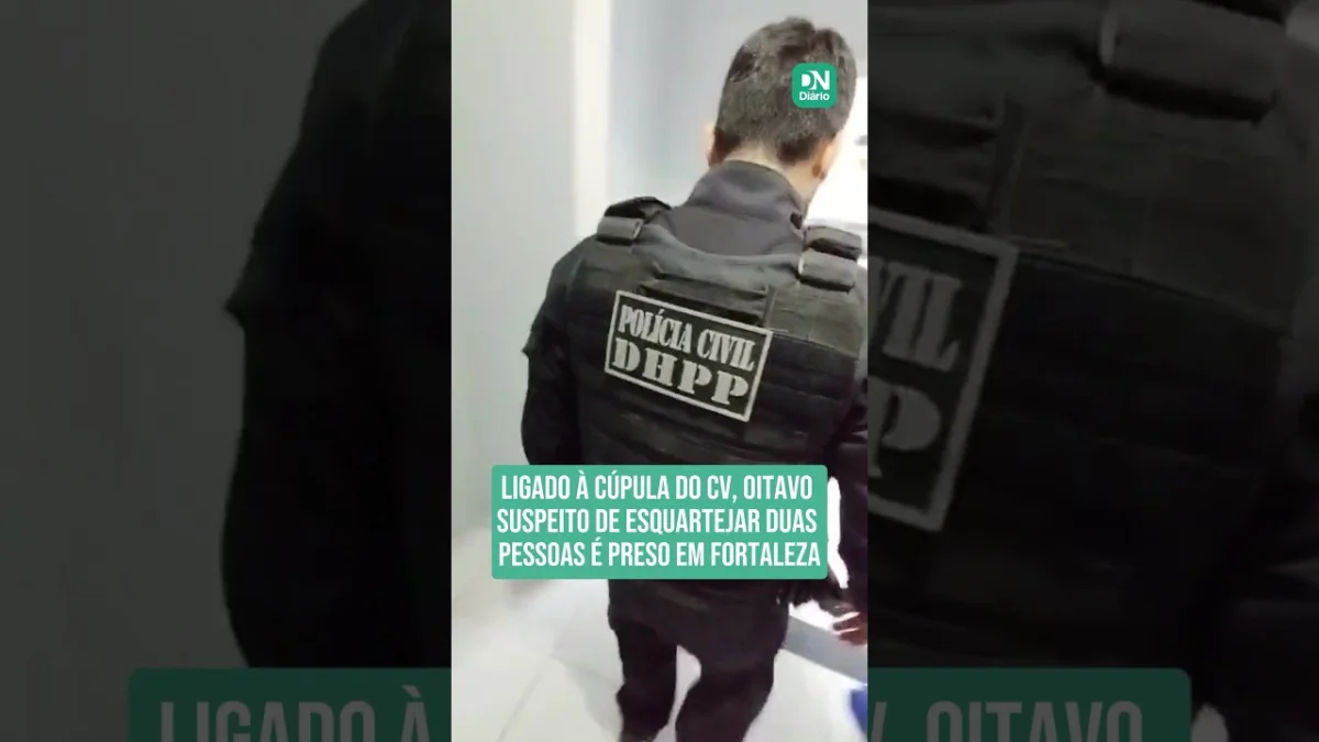 João Vito Silva dos Santos preso em Fortaleza por ligação ao Comando Vermelho